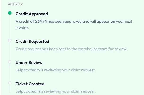 A Jetpack Care claim's activity log: Ticket Created, Under Review, Credit Requested, and Credit Approved, with a $34.74 credit